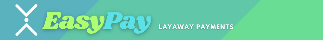 EasyPay Layaway Payments